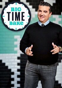 Watch Big Time Bake