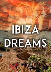 Watch Ibiza Dreams