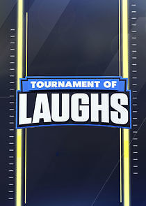 Watch Tournament of Laughs