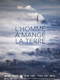 Watch L'homme a mangé la terre