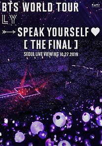 Watch BTS World Tour 'Love Yourself: Speak Yourself' (The Final) Seoul Live Viewing