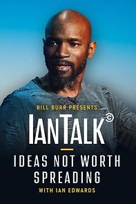 Watch IanTalk: Ideas Not Worth Spreading (TV Special 2019)
