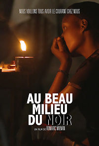 Watch Au beau milieu du noir