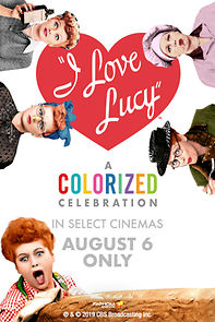Watch I Love Lucy: A Colorized Celebration