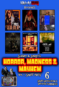 Watch Horror, Madness & Mayhem Vol 1 Snuff Party