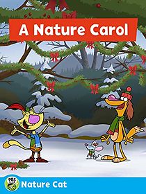 Watch Nature Cat: A Nature Carol (Short 2019)
