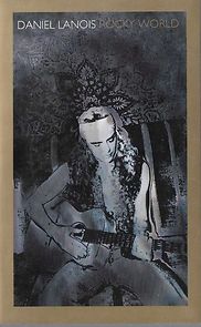 Watch Daniel Lanois: Rocky World