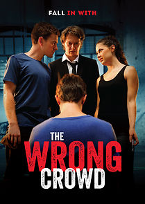 Watch The Wrong Crowd