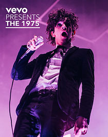 Watch Vevo Presents: The 1975