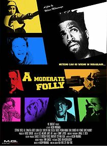 Watch A Moderate Folly
