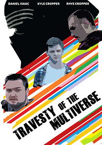 Watch Travesty of the Multiverse