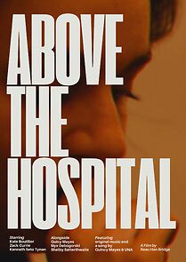 Watch Above the Hospital