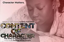 Watch Content of Character: Diary of a Young Black Girl