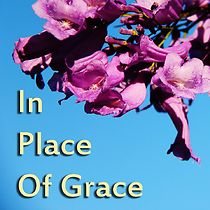 Watch In Place of Grace