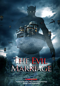 Watch The Evil Marriage
