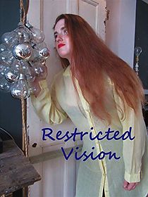 Watch Restricted Vision