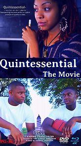 Watch Quintessential: The Movie