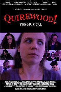 Watch Quirewood! The Musical