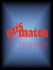 Watch Mismatch