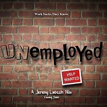 Watch Unemployed