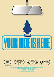 Watch Your Ride Is Here