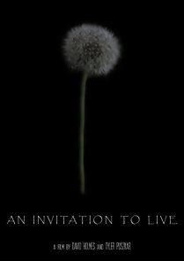 Watch An Invitation to Live