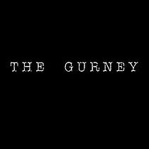 Watch The Gurney