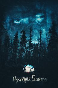 Watch Miserable Sinners