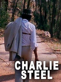 Watch Charlie Steel