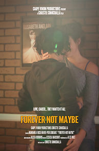 Watch Forever Not Maybe
