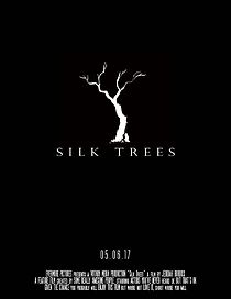 Watch Silk Trees