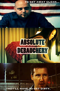 Watch Absolute Debauchery