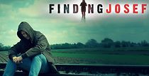 Watch Finding Josef