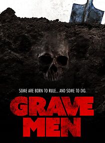 Watch Grave Men