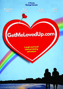 Watch GetMeLovedUp.com