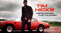 Watch Tim Hicks: Here Comes the Thunder
