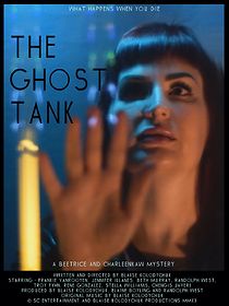 Watch The Ghost Tank