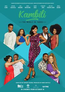 Watch Kambili: The Whole 30 Yards