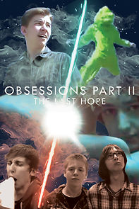 Watch Obsessions Part II: The Last Hope