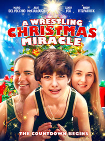 Watch A Wrestling Christmas Miracle