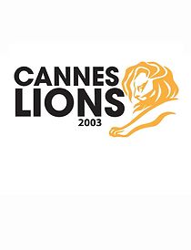 Watch Les Lions de Cannes 2003
