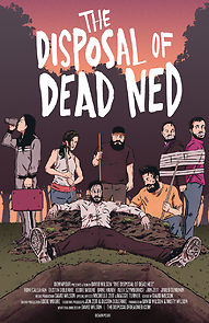 Watch The Disposal of Dead Ned