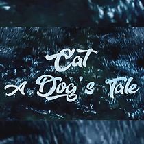 Watch Cat a Dog's Tale