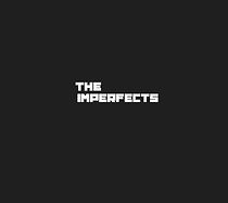 Watch The Imperfects