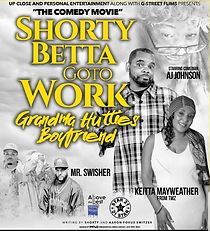 Watch Shorty Betta Go 2 Work - Grandma Huttie's Boyfriend (Short 2019)