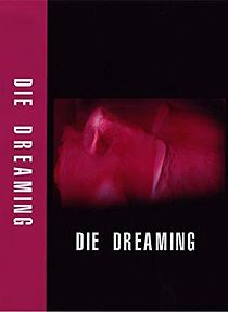 Watch Die Dreaming