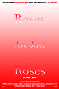 Watch Roses Are Just Roses