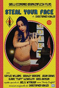 Watch Steal Your Face