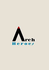 Watch ArchHeroes I