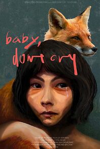 Watch Baby, Don't Cry